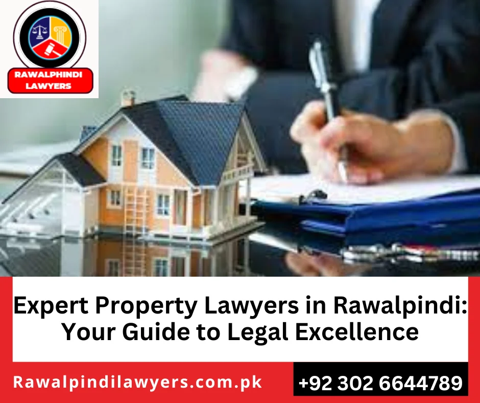 Expert Property Lawyers in Pakistan
